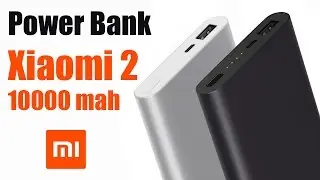 POWER BANK XIAOMI 2 на 10000 mah - НОВАЯ ВЕРСИЯ с Aliexpress