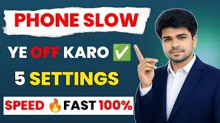 Phone Slow Ho Gaya? Ye 5 Settings OFF Karo | Android Phone Fast 2026 🔥