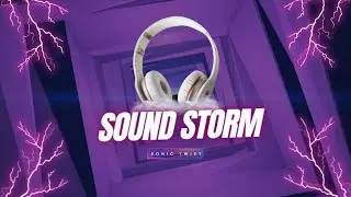The Sound Storm I Background Music I Most Listining Sound