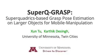 SuperQ-GRASP: Superquadrics-based Grasp Pose Estimation on Larger Objects for Mobile-Manipulation