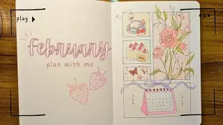 🍓🍰🌸February 2025 bujo setup & flip through |strawberry sweetness | bullet journal plan with me
