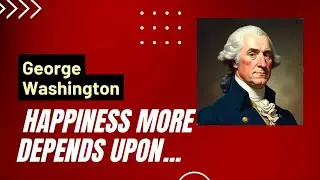 The Wisdom of George Washington: Inspiring Quotes from The Founding Father