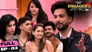 Betrayal on the Cards? | Ep. 3 | Engaged 2 - Another Chance At Love | JioHotstar Sparks
