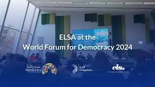ELSA at the World Forum for Democracy (WFD) 2024