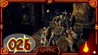026: So geht's NICHT zum K&ouml;nig 🏹 GOTHIC 3 2026 🏹 #LetsPlay #Gothic Deutsch 