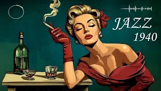 1940s Relaxing Jazz - Old Hollywood Nightcap for Study, Work, and Chill (4K)