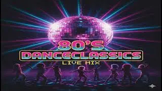 80&acute;s Dance Classics Party Mix