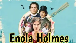 Enola Holmes explained in urdu/hindi l Enola Holmes full explanation l summary