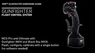 Gunfighter MKIV with Black Box MKIII and MCG Pro or Ultimate grip - Initialization and calibration