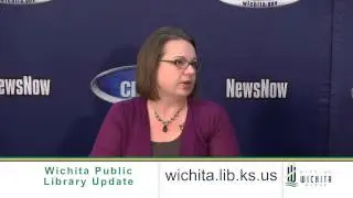 City of Wichita - NewsNow Wichita Public Library Update