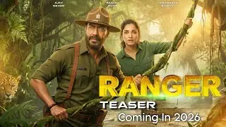 RANGER 2026 -  Teaser | Ajay Devgan | Sunjay Dutt & Tamanna Bhatia | Official Teaser