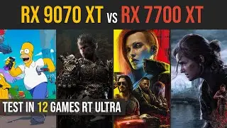 RX 9070 XT vs RX 7700 XT | 12 Games tested at 1080p