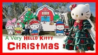 HELLO KITTY CHRISTMAS at Tanaka Farms Sanrio Village