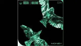 Tiesto ft. Killfake - Money (Extended Mix)