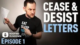 Roofing Rundown FB Live Ep 1: Cease and Desists letters
