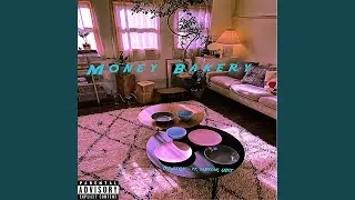 Money Bakery (feat. saiffian & UD!T)