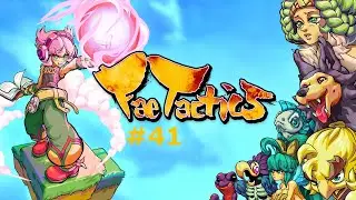 Fae Tactics part 41 Pie Thief