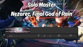Solo Master Nezarec, Final God of Pain - Heresy