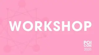 MAKS KOSOUKHOV |  POI WORKSHOP |  POICON 2020