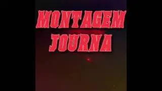 Montagem Journa but more funklike