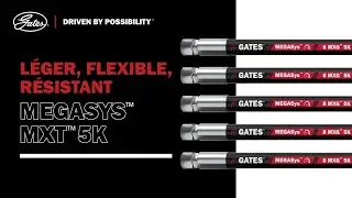 D&eacute;couvrez le Tuyau Hydraulique Gates MegaSys&trade; MXG&trade; 5K : Plus L&eacute;ger, Plus Flexible, Plus R&eacute;sistant