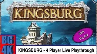 Kingsburg & Expansion - Boardgames4K 4 Player Live Playthrough (4K)