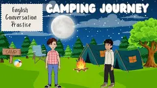 An Outdoor Adventure | English Conversation Practice