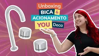 Bica de Mesa + Acionamento Misturador Redondo Cromado: o BANHEIRO PERFEITO | UNBOXING | Deca You