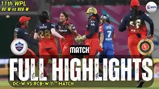DC vs RCB WPL Highlights | Delhi Capitals vs Royal Challengers Bengaluru Match Highlights | WPL 2026