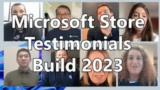 Microsoft Store Developer & Publisher Testimonials | Build 2023