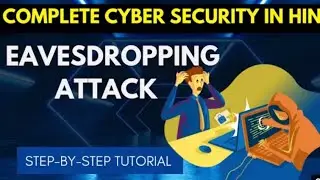 Eavesdropping Attack in Network Security | Learn Ethical Hacking | In Hindi | AR Network