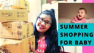 first cry summer shopping haul 2020 for baby 1 to 2 year | baby hug and simply brand review