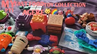 My fast food toy collection pt1 agere 👶🌈