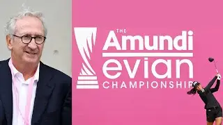 Evian Championship 