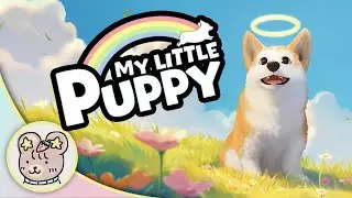 CUTEST GAME EVER AHH!! (╥ &omega; ╥)! My Little Puppy Demo Playthrough!