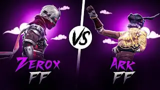 Zerox FF🇳🇵 Vs ARK FF🇮🇳 | Fight of Old Rivals in 2024😈🔥