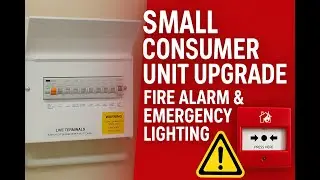 Small Consumer Unit Upgrade for Communal Area | Fire Alarm & Emergency Lighting Installation