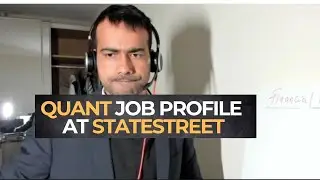QUANT ANALYST JOB PROFILE AT STATESTREET (ASSET MANAGEMENT)