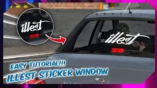illest Sticker Window Design Tutorial Car Parking Multiplayer 