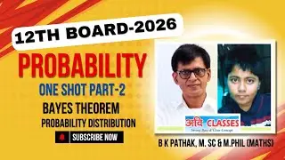 Class 12 Board । Probability । One Shot Part-2 । #maths #12th #probability 