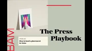 Press Playbook: How to Land a Placement in Axios