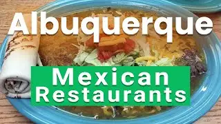 Top 10 Best Mexican Restaurants in Albuquerque, New Mexico | USA - English