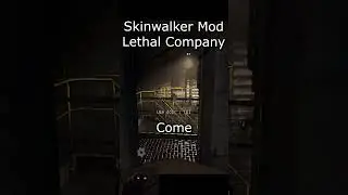 Skinwalker Mod in Lethal Company