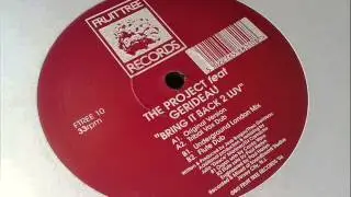 The Project ft Gerideau - Bring It Back 2 Luv (Flute Dub)