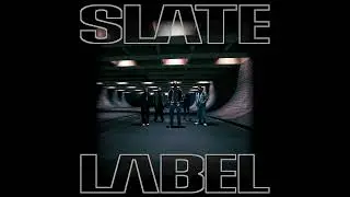 Slate Label - Crawling (Official Audio)