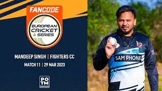 POTM: M.Singh - FIG vs LSG | Highlights | FanCode ECS Portugal, Santarem 2023 | ECS23.119