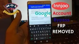 innjoo Max3 LTE Google Account Bypass FRP Removal