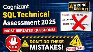 Cognizant Technical Assessment SQL Questions | Recent & Expected Questions 2025
