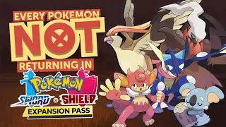 EVERY Pokemon NOT RETURNING - SWORD And SHIELD CROWN TUNDRA!