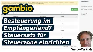 Steuersatz f&uuml;r Steuerzone im Gambio-Shop einrichten wg. Besteuerung im Empf&auml;ngerland